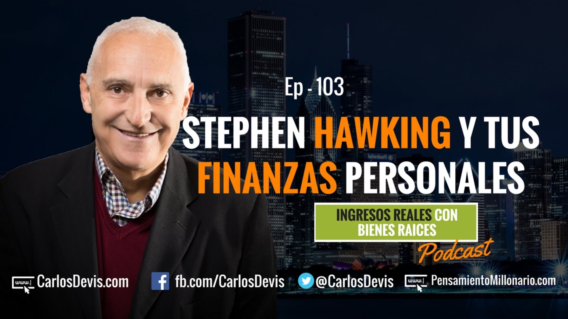 E103–Stephen Hawking y tus finanzas personales