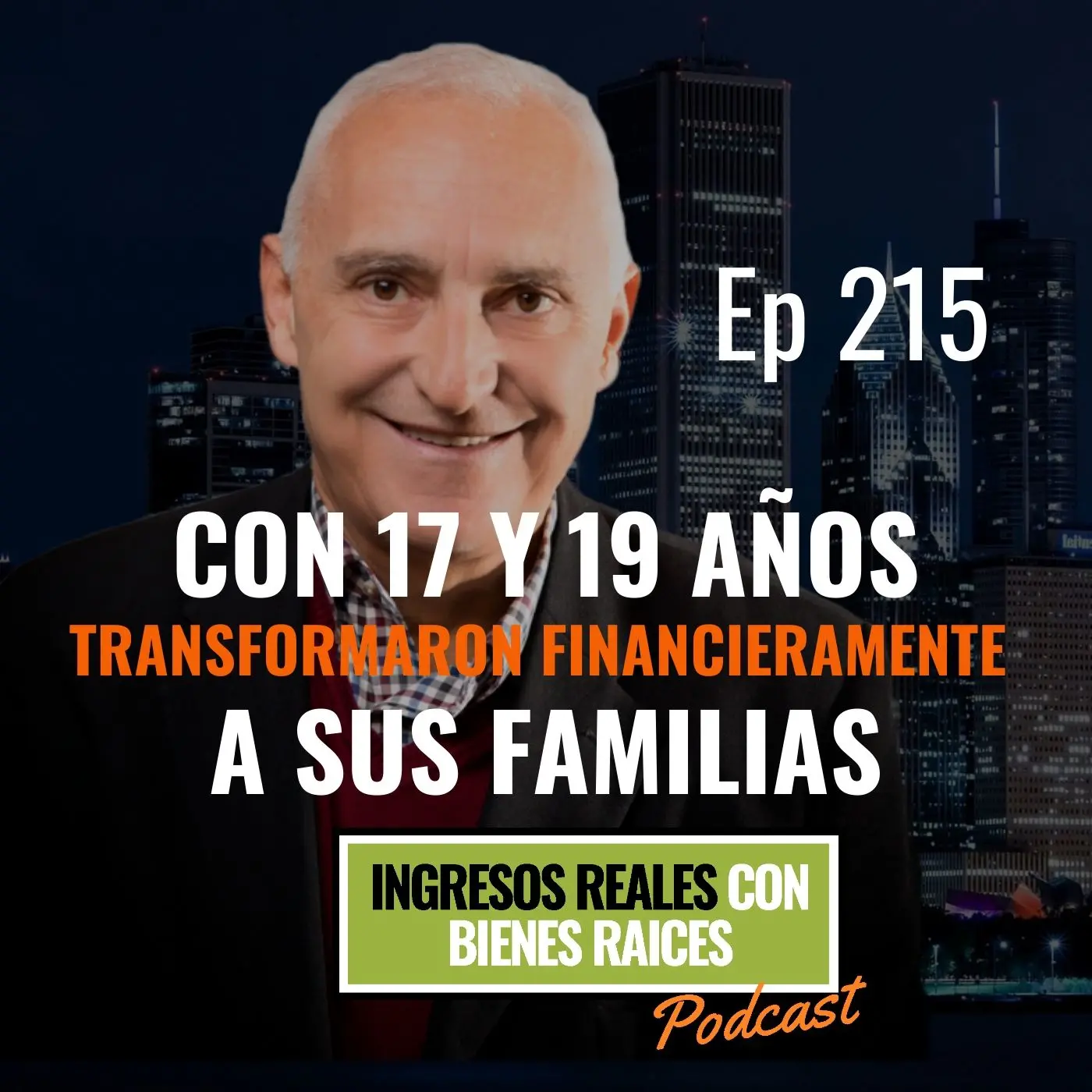 E215–Con 17 y 19 años transformaron financieramente a sus familias