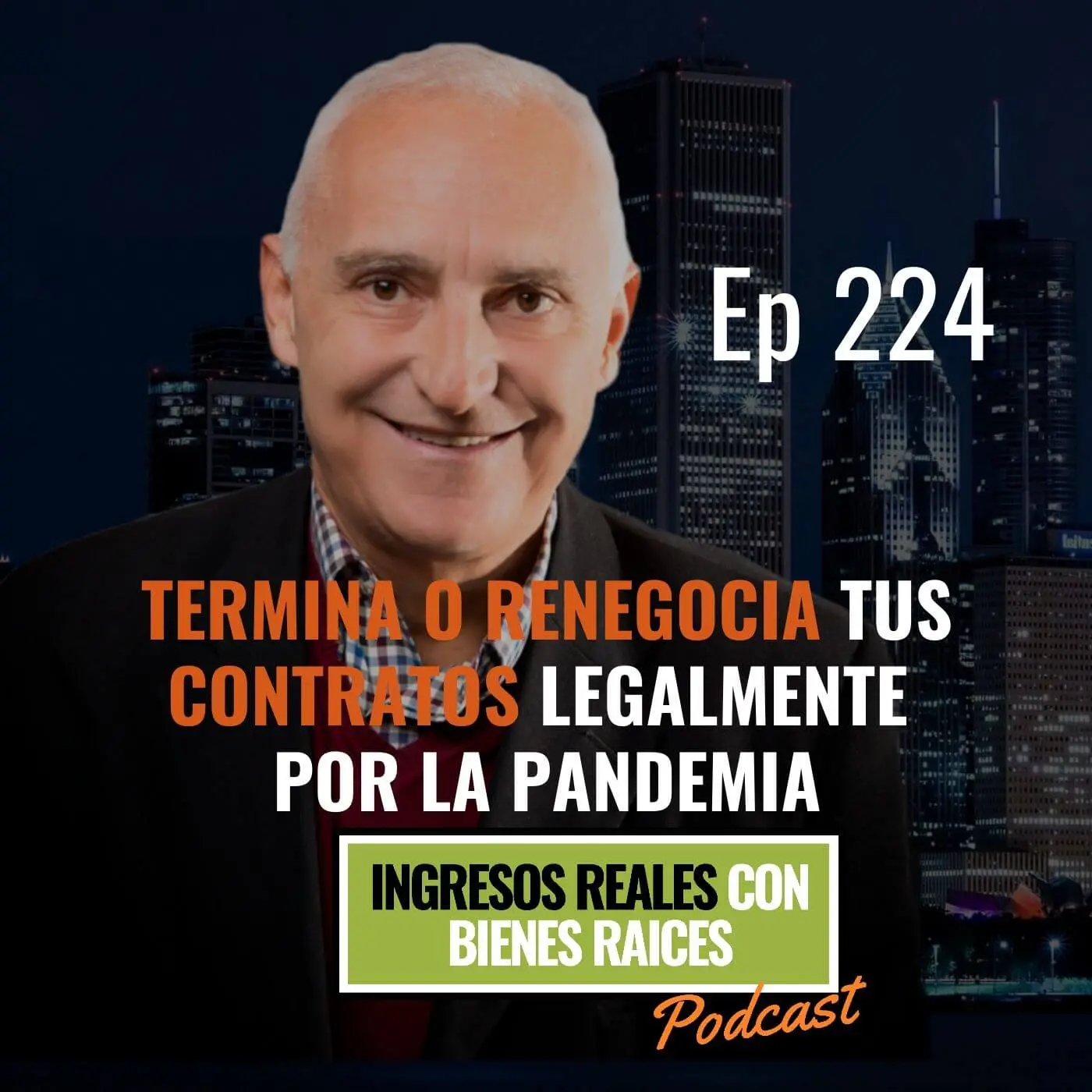 E224–Termina o renegocia tus contratos legalmente por la pandemia