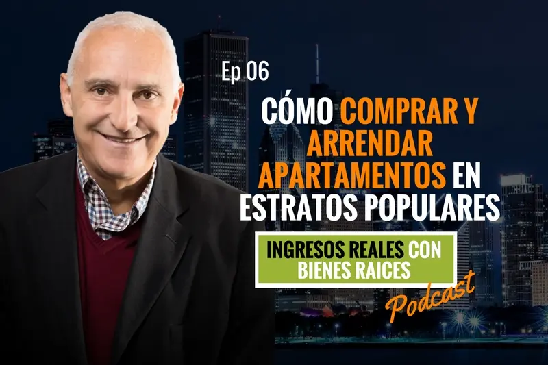E6–Cómo comprar y arrendar apartamentos en estratos populares