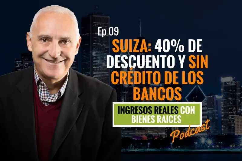 E9–Mi esposo no lo podía creer: en Suiza 40% de descuento y sin crédito de los bancos