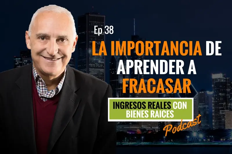 E38–La importancia de aprender a fracasar