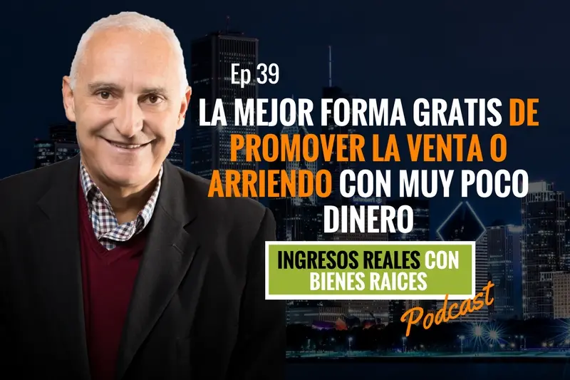 E39–La mejor forma gratis de promover la venta o arriendo con muy poco dinero