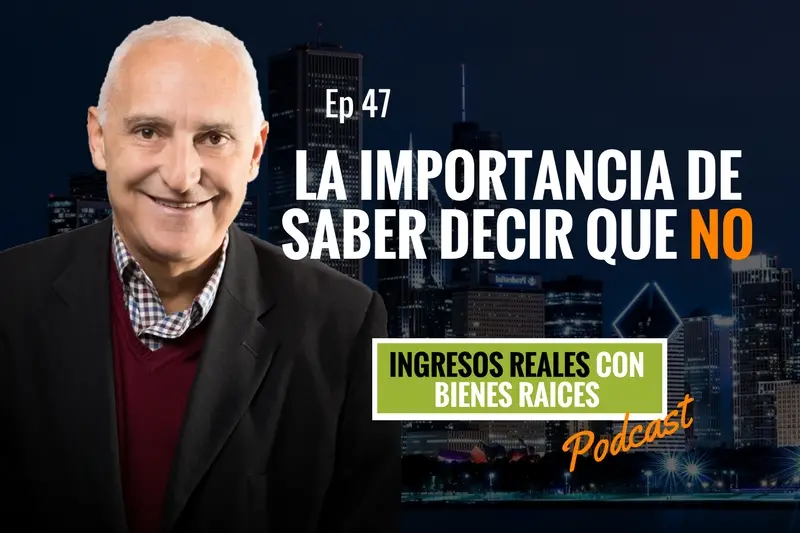E47–La importancia de saber decir NO