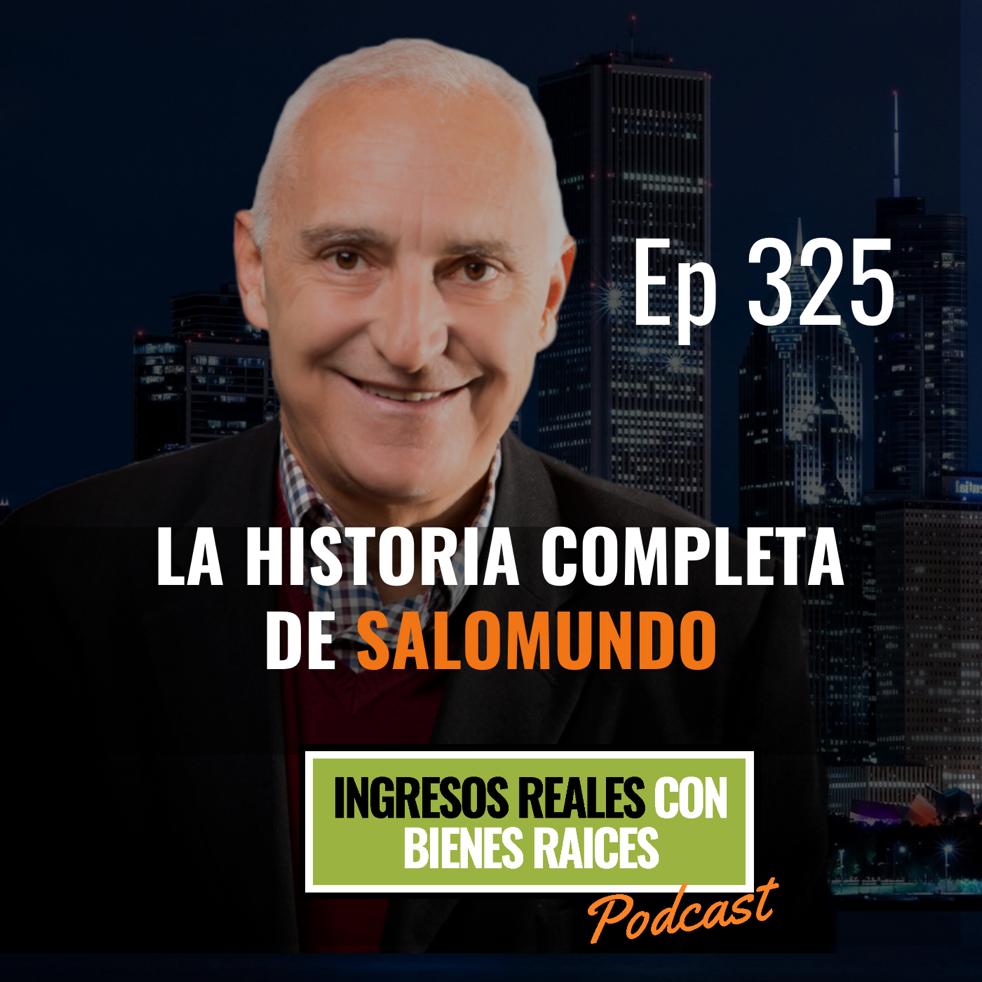 E325 – La HISTORIA COMPLETA de SALOMUNDO