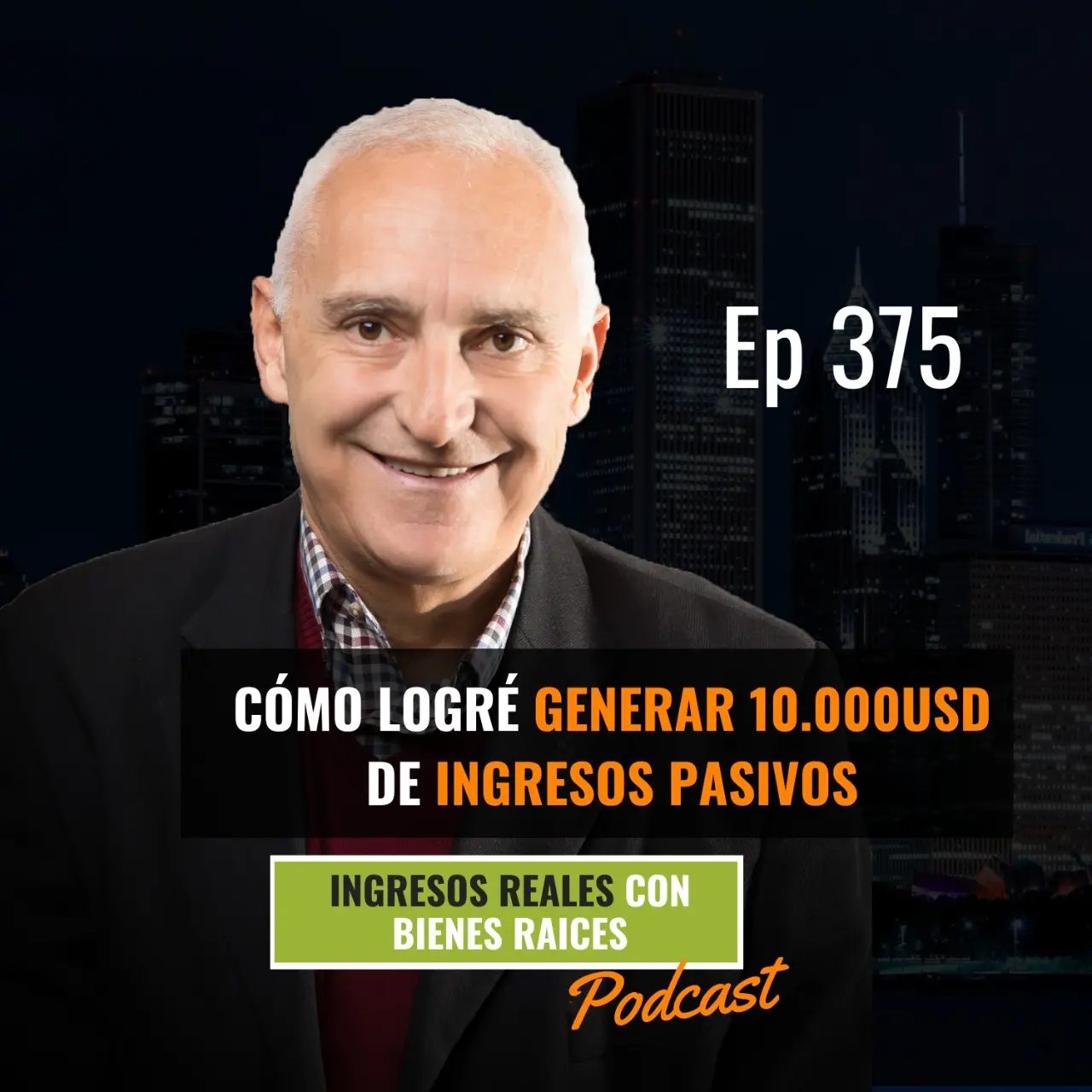 E375 – Así Gano 10.000 USD Mensuales