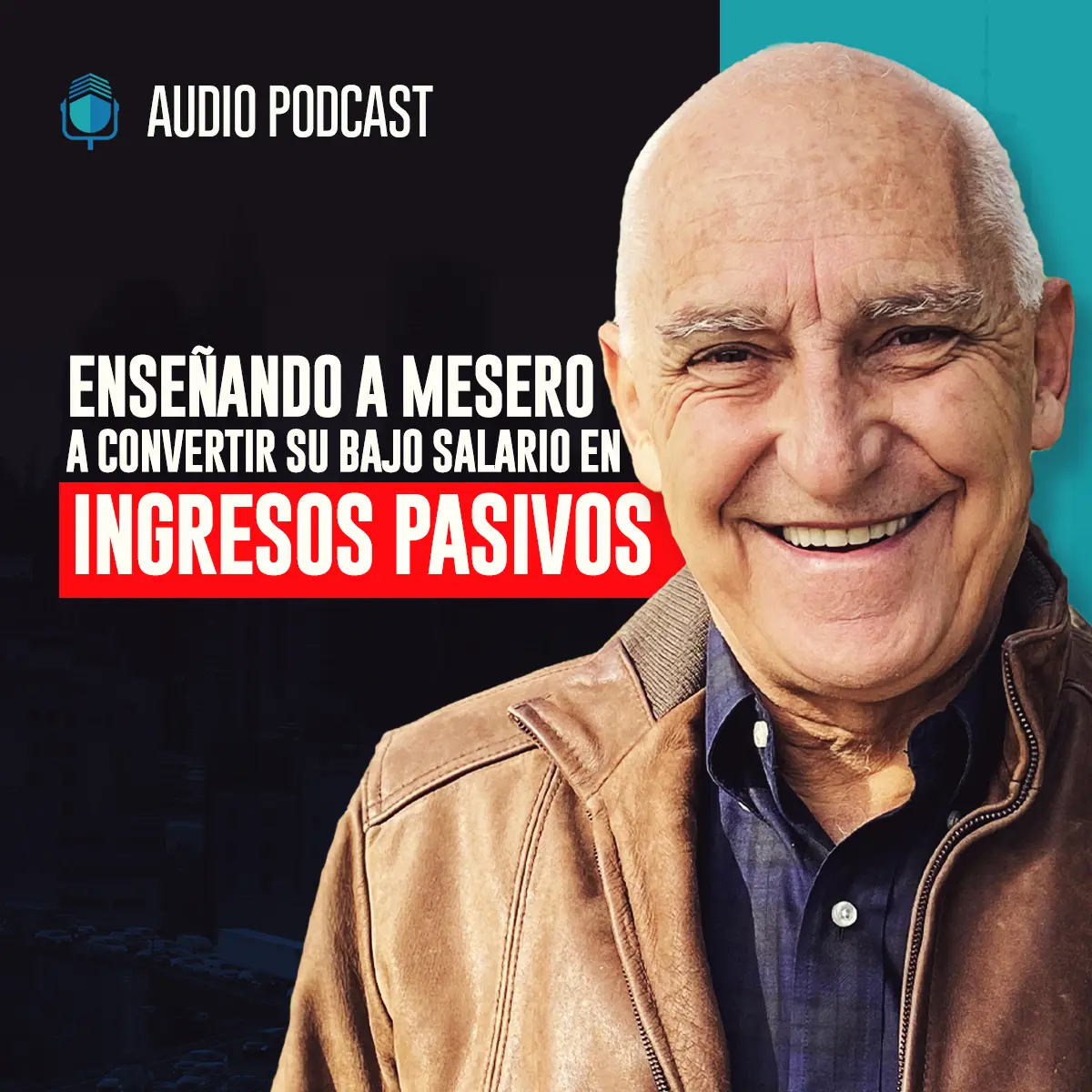 Enseñando a Mesero a Convertir su Bajo Salario en Ingresos Pasivos