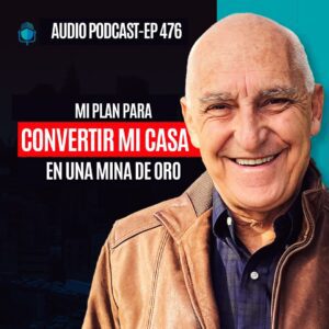 Portada de podcast de Carlos Devis: MI PLAN PARA Convertir Mi Casa En UNA MINA DE ORO