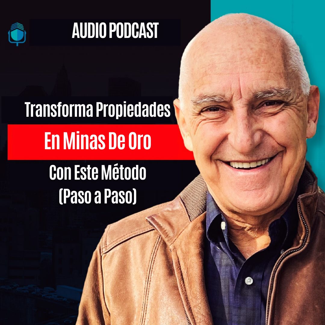 Transforma Propiedades En Minas De Oro Con Este Método (Paso a Paso)